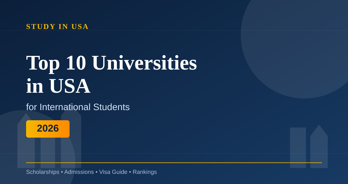 Top 10 Universities in USA for International Students 2026